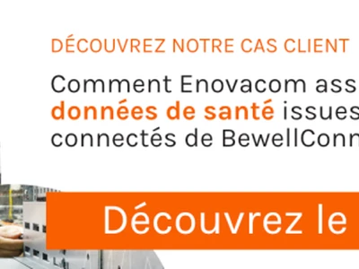 retour-dexperience-enovacom-heberge-les-donnees-de-sante-de-bewellconnect-dans-ses-datacenters-certifies-hds