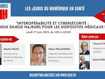 webinaire-dsih-interoperabilite-et-cybersecurite-deux-enjeux-majeurs-pour-les-dispositifs-medicaux