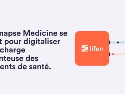 lifen-et-synapse-medicine-se-connectent-pour-digitaliser-la-prise-en-charge-medicamenteuse-des-etablissements-de-sante