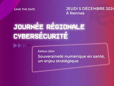 journee-regional-cybersecurite-la-2eme-edition-de-la-journee-regional-cyber-securite-se-tiendra-a-rennes-le-5-decembre