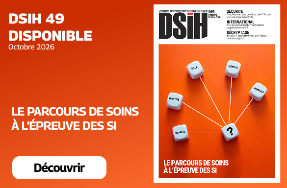 Illustration À la une de DSIH en octobre 2026 « Le parcours de soins à l'épreuve des SI »