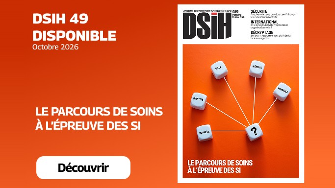 Illustration À la une de DSIH en octobre 2026 « Le parcours de soins à l'épreuve des SI »