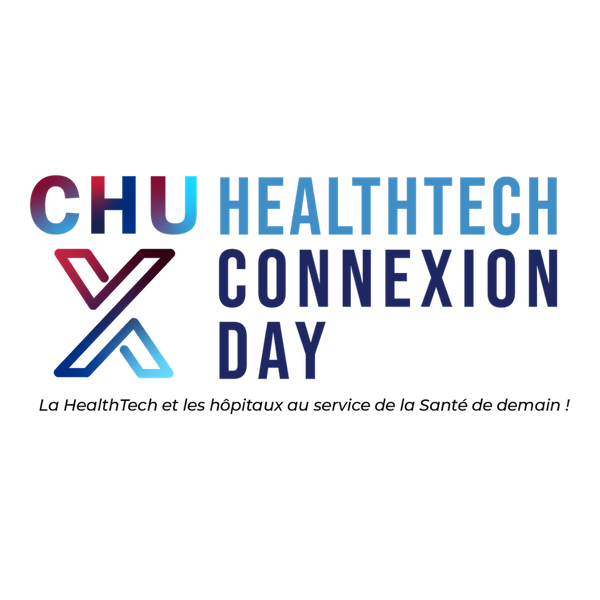 3eme-edition-du-chu-healthtech-connexion-day-linnovation-a-lhopital-au-cur-des-enjeux-de-la-sante-de-demain