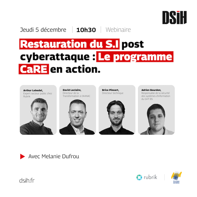 restauration-du-si-post-cyberattaque-le-programme-care-en-action